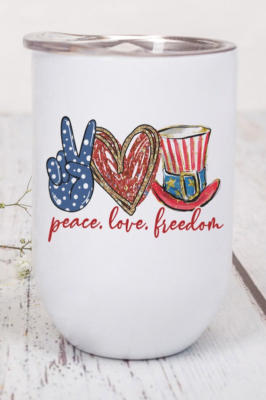 Patriotic Peace Love Freedom Wine Cup Tumbler