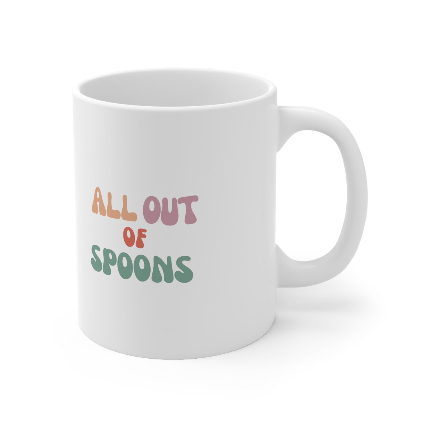 All Out Of Spoons Mug