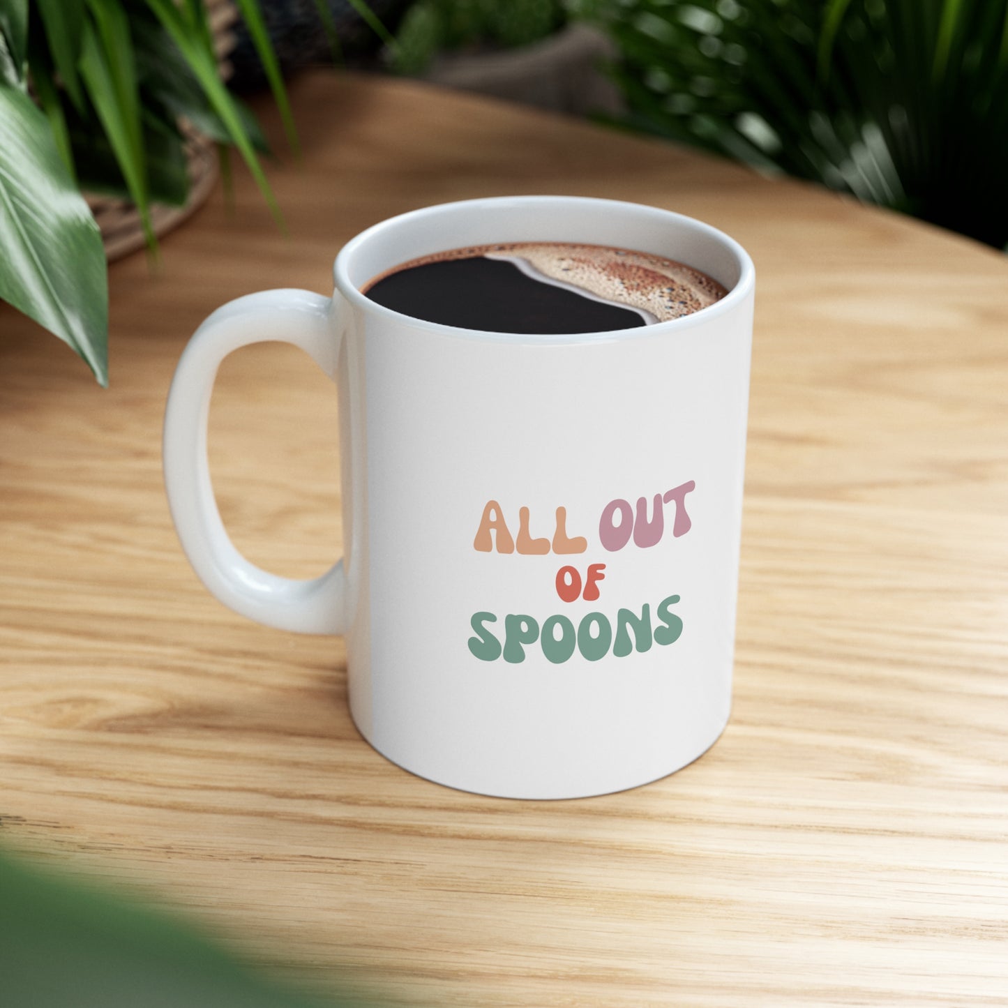 All Out Of Spoons Mug