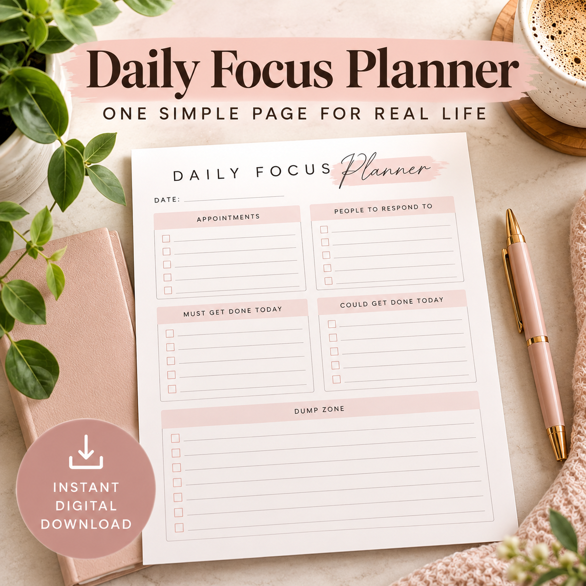 Daily Focus Planner printable one-page planning sheet lifestyle mockup