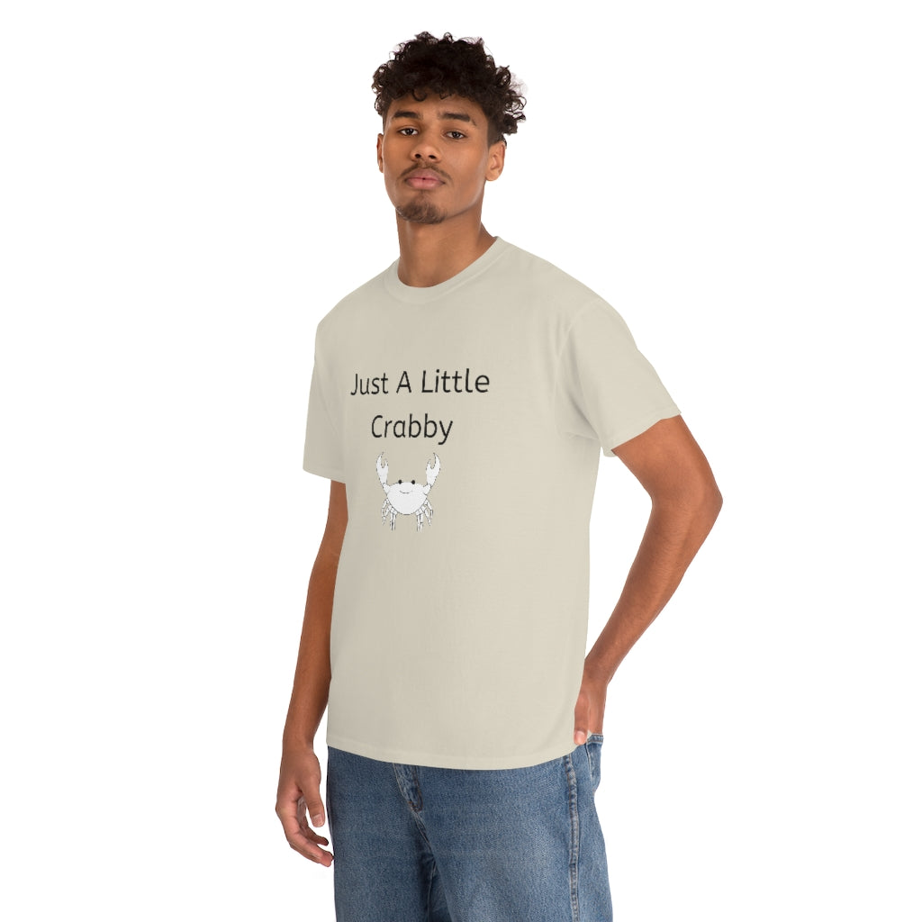 Just A Little Crabby Tshirt Crab Shirt Attitude Tshirt Crab Lover Funny Seafood Clothes Crabby Crabbie Comfy Appareal - The Good Life Vibe