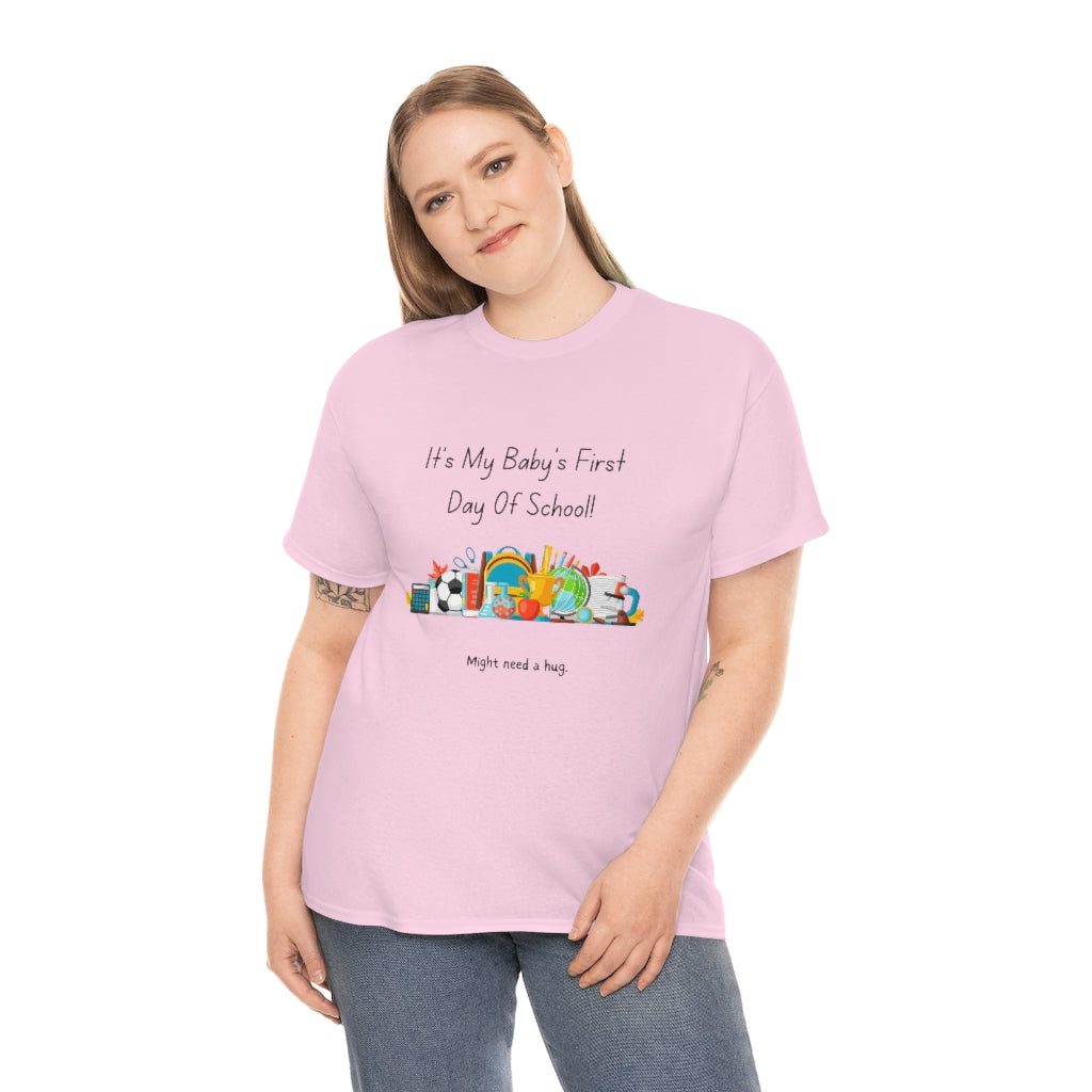 Baby's First Day of School Heavy Cotton Tee - The Good Life Vibe