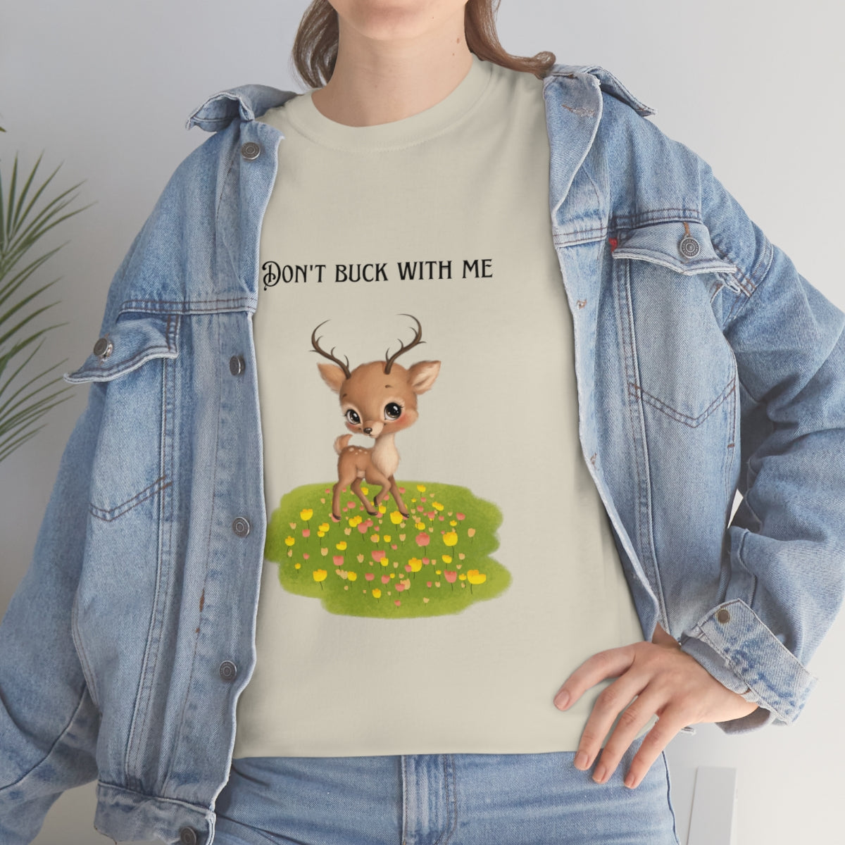 Don't Buck With Me Tshirt, Funny Deer Shirt. Funny Hunting Shirt,  Hunting Camp Shirt. Unisex Shirt, Gift for Hunter, Hunting Gag Gift, - The Good Life Vibe