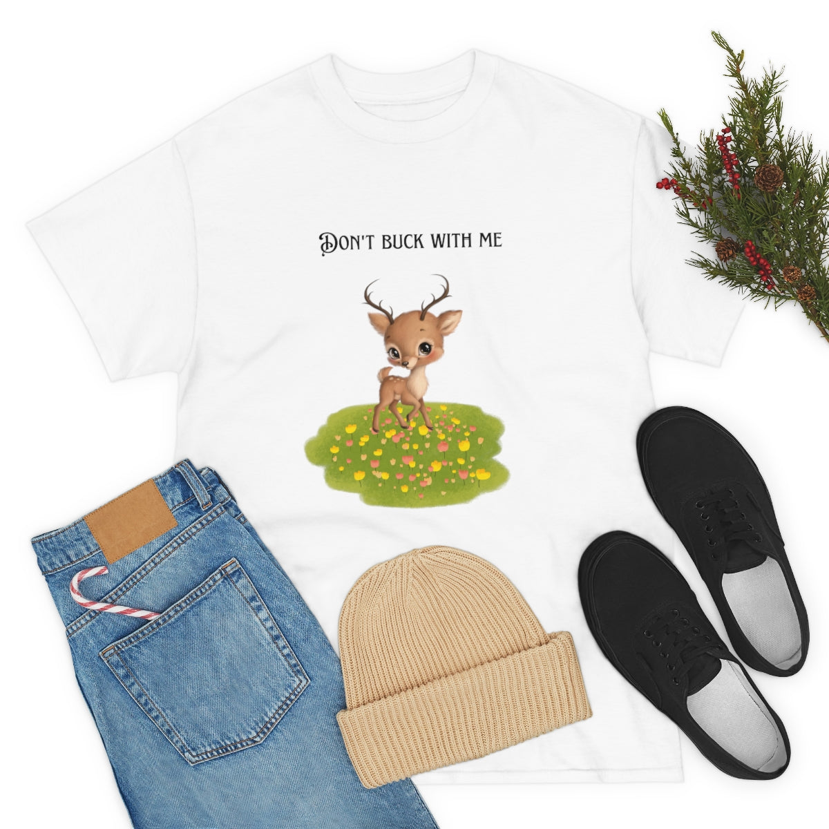 Don't Buck With Me Tshirt, Funny Deer Shirt. Funny Hunting Shirt,  Hunting Camp Shirt. Unisex Shirt, Gift for Hunter, Hunting Gag Gift, - The Good Life Vibe