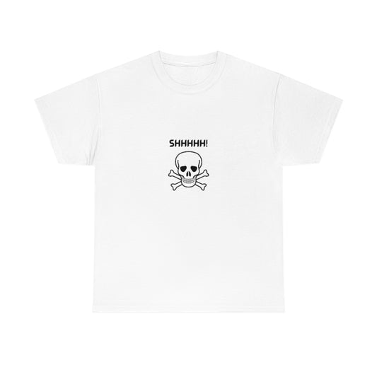 Shhhh Skull Tee Halloween Funny Tshirt Fall Funny Shirts Trendy Graphic Skull T-Shirts - The Good Life Vibe