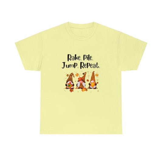 Rake Pile Jump Repeat Gnomes Leaves Fall Tshirt Fun Trendy Shirt Graphic T-Shirt Trendy Shirt - The Good Life Vibe