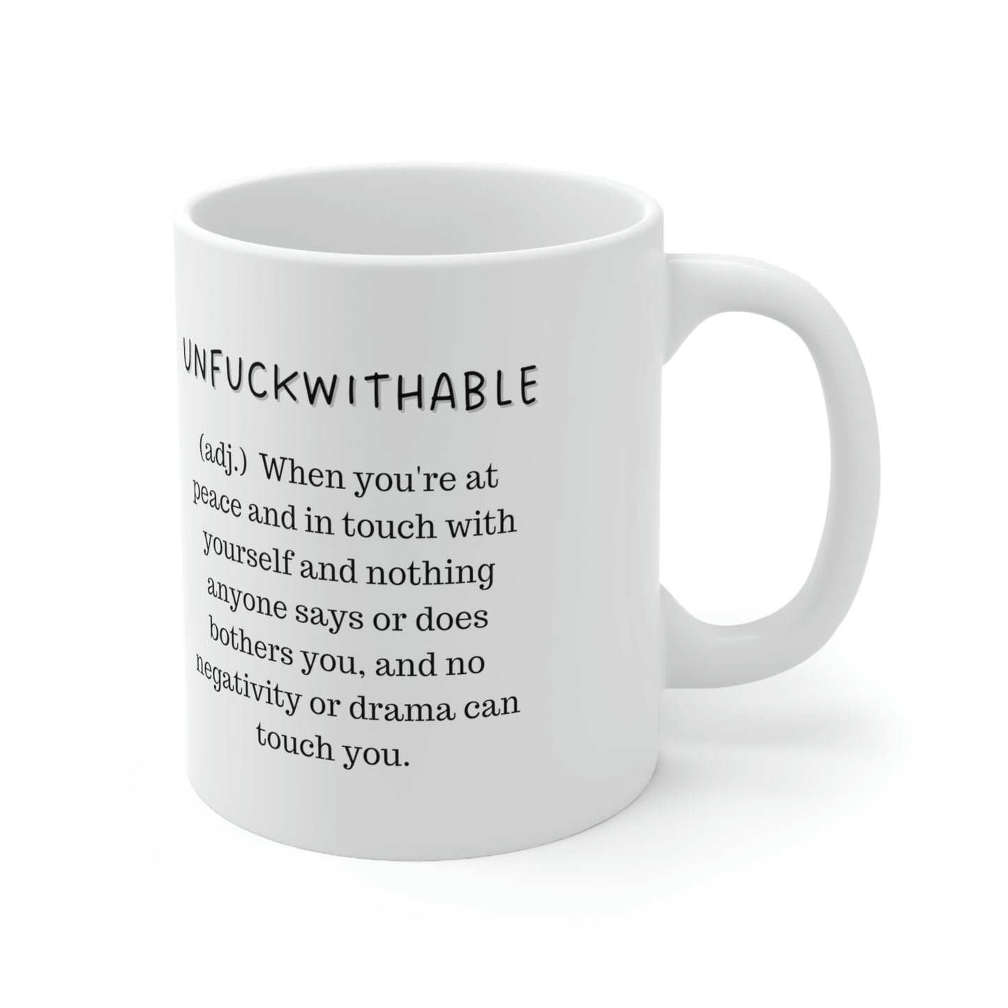 Unfuckwithable Coffee Mug