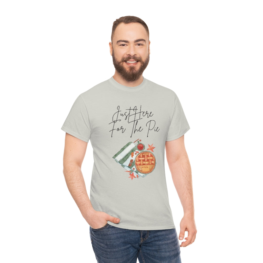Just Here For The Pie Tshirt Apple Pie T-shirt Pumpkin Pie Tee Cherry Pie Shirt Pie Lover Fall Shirt Autumn Clothes Thanksgiving Christmas - The Good Life Vibe