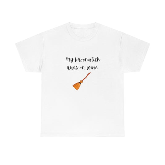 My Broomstick Runs On Wine Tee Funny T-shirt Trendy Halloween Shirt Fall Shirts Autumn Gifts - The Good Life Vibe