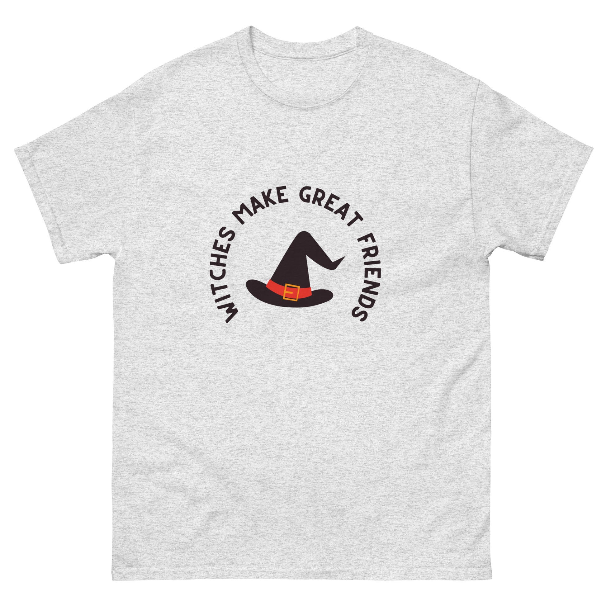 Witches Make Great Friends T-Shirt - The Good Life Vibe